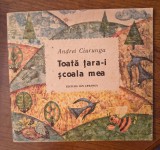Andrei Ciurunga-Toata tara-i scoala mea