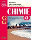 Chimie C2+C3. Manual Clasa a XI-a - Paperback brosat - Maria-Luiza Popescu, Mircea Iovu, Teodor Octavian Nicolescu - Akademos Art, Clasa 11