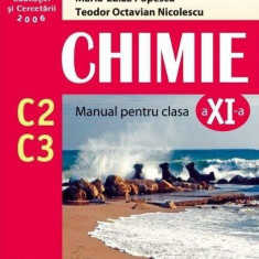 Chimie C2+C3. Manual Clasa a XI-a - Paperback brosat - Maria-Luiza Popescu, Mircea Iovu, Teodor Octavian Nicolescu - Akademos Art