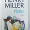 PLEXUS de HENRY MILLER , 2018