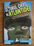 Mihai Gheorghe Andries - Ultimul oras al Atlantidei, 1998