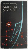 Materia si visele &ndash; Mihai Beniuc