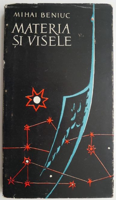 Materia si visele &ndash; Mihai Beniuc