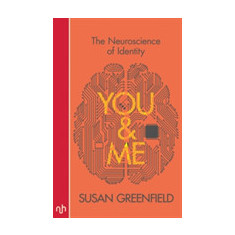 You & Me | Susan Greenfield