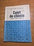 caiet de chimie - pentru clasa a 8-a - din anul 1976