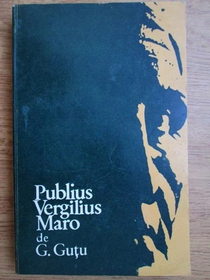 C. Guțu - Publius Vergilius Maro