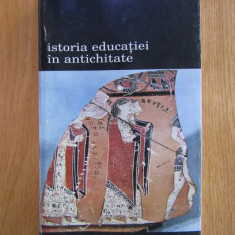Henri Irenee Marrou - Istoria Educatiei in Antichitate (volumul 1) Lumea Greaca