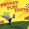 Froggy Plays Soccer
