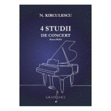 4 studii de concert pentru pian - Nicolae Kirculescu