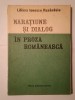Naratiune si Dialog in Proza Romaneasca - Liliana Ionescu Ruxandoiu, Editura Academiei Romane, 1991, Studii literare
