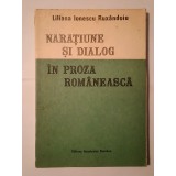 Liliana Ionescu Ruxăndoiu - Narațiune și dialog &icirc;n proza rom&acirc;nească: elemente de pragmatică a textului literar