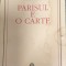 PARISUL E O CARTE - NICOLAE BALOTA