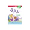 The Feelings Book (Revised): The Care and Keeping of Your Emotions