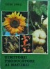 Carte Tudor Opris: Uimitorii Producatori ai Naturii, Editura Ion Creanga, Biologie, Ecologie, Stiinta Naturii, Brosata, 1990, Stare Buna.