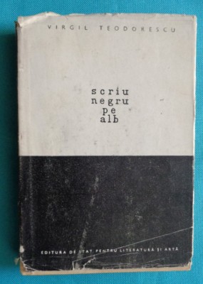 Virgil Teodorescu &amp;ndash; Scriu negru pe alb ( avangarda ) foto