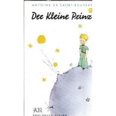 Der Kleine Prinz - Antoine de Saint-Exupery