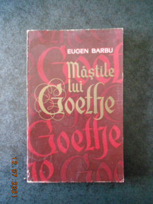 EUGEN BARBU - MASTILE LUI GOETHE foto