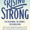 Rising Strong