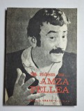 Să r&acirc;dem cu... Amza Pellea &ndash; Aut. Amza Pellea, Ed. Erato, 1992