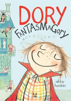 Dory Fantasmagory 1, Abby Hanlon - Editura Epica foto
