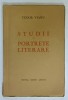 STUDII SI PORTRETE LITERARE de TUDOR VIANU , EDITIA I * , 1938