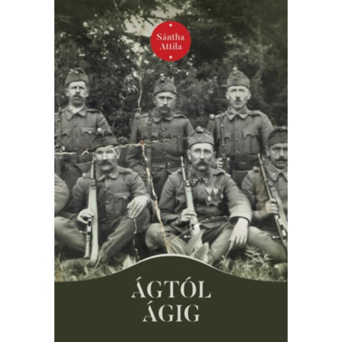 &Aacute;gt&oacute;l &aacute;gig - S&aacute;ntha Attila