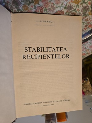 Stabilitatea recipientelor - A. Pavel foto