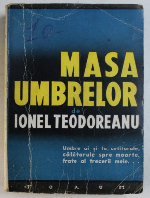 MASA UMBRELOR - roman de IONEL TEODOREANU , 1935 foto