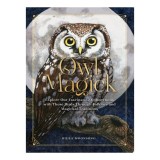 Cumpara ieftin Owl Magick Explore Our Fascinating Connections with These Birds Through Folklore and Magickal Traditions