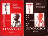 Doctor Jivago Vol 1-2, Boris Pasternak, Editura Moldova, 1994, Romana, Roman, Beletristica