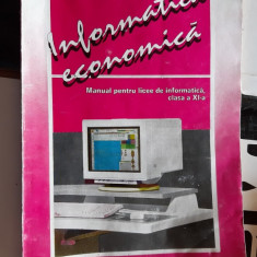 INFORMATICA ECONOMICA MANUAL PENTRU LICEE DE INFORMATICA CLASA A XI-A - Oprescu