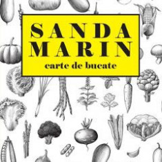 Carte de bucate - Sanda Marin