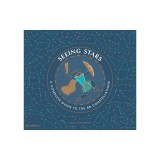 Seeing Stars: A Complete Guide to the 88 Constellations