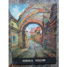 Sibiul vechi: 12 carti postale dupa gravurile lui Hans Hermann