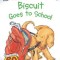 Biscuit Goes to School