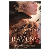 An Enchantment of Ravens