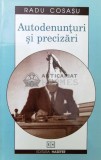 Autodenunturi si precizari - 2001 - Radu Cosasu ($T193)