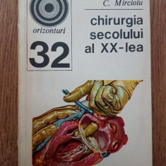 Aurel Nana - Chirurgia secolului al XX-lea (1972)