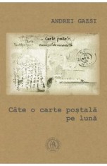 Cate o carte postala pe luna - Andrei Gazsi