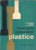 Incercarea materialelor plastice N. Goldenberg Editura Tehnica 1967 Carte Veche Stare Buna