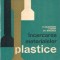 Incercarea materialelor plastice - N. Goldenberg