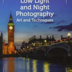 Low-Light and Night Photography | Neil Freeman