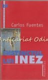 Cumpara ieftin Instinctul Lui Inez - Carlos Fuentes, Humanitas, 2002, Roman, Beletristica, 208 Pagini