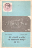 Cumpara ieftin 30 Aplicatii Practice Ale Circuitului Integrat &amp;946;U 1011 - Radu Rapeanu, 1976, Emile Zola