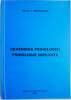 Devenirea psihologiei. Psihologie implicita &ndash; Pavel T. Petroman (cu sublinieri)