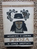 I. Al. Bratescu-Voinesti - Intuneric si lumina in lumea dreptatii (1957)