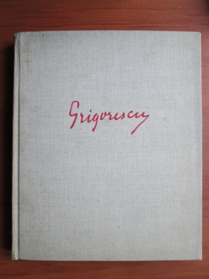 George Oprescu - Nicolae Grigorescu. Album (1961, editie bibliofila) foto