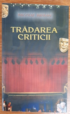 Tradarea criticii, Nicolae Breban foto