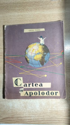 Gellu Naum - Cartea cu Apolodor (Editia a II-a) - Ilustratii: J. Perahim (1963) foto
