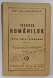 ISTORIA ROMANILOR PENTRU CLASA VIII - A SECUNDARA , EDITIA A V - A de EMIL DIACONESCU - IASI , 1942